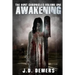 The Hunt Chronicles Volume 1 Awakening