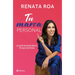 Tu Marca Personal: Lo Que Te Hace Único, Te Hace Exitoso / Your Personal Brand