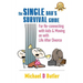 Single Dad's Survival Guide: For Re-Connecting with Your Kids & Moving on with Life After Divorce (The Single Parents' Survival Guide Book 1)