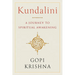 Kundalini: A Journey to Spiritual Awakening