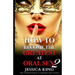 How to Become the Greatest at Oral Sex 2: The Practical Guide