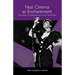 Nazi Cinema as Enchantment: The Politics of Entertainment in the Third Reich