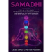 Samadhi: Step-By-Step Guide to Elevate Your Consciousness and Spirituality with Samadhi