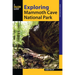 Exploring Mammoth Cave National Park