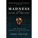 MADNESS AT THE GATES OF THE CITY The Myth of American Innocence
