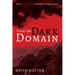 From the Dark Domain: Novel Number One in the Luke Thomas Series