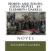 North and South. (1854) NOVEL by: Elizabeth Gaskell
