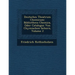 Deutsches Theatrum Chemicum: Bibliotheca Chemica, Oder Catalogus Von Chymischen-b�chern, Volume 2