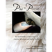 Paw to Pointe: An Irrefutable Coalition of Canine Wisdom and Ballet Truth