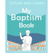 Color and Learn: My Baptism Book