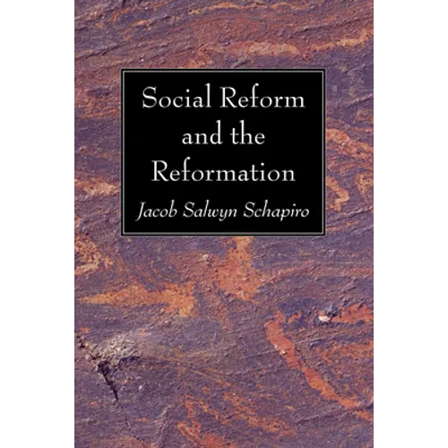 Social Reform and the Reformation