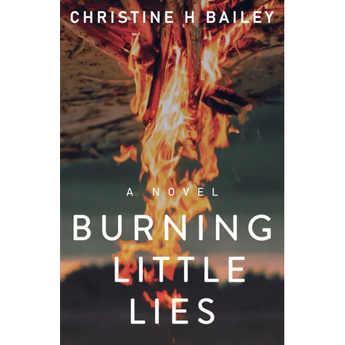 Burning Little Lies