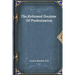 The Reformed Doctrine Of Predestination