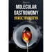 Molecular Gastronomy Secrets: Advanced Techniques for Artistic Modern Cooking: Unlock Culinary Knowledge: Discovering the Wisdom of Flavor Mastering t