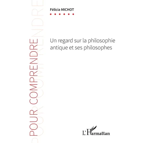 Un regard sur la philosophie antique et ses philosophes