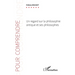Un regard sur la philosophie antique et ses philosophes