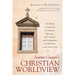 Jeanne Guyon's Christian Worldview: Her Biblical Commentaries on Galatians, Ephesians, and Colossians with Explanations and Reflections on the Interio