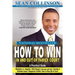 How to Win in and Out of Family Court: A Practical Guide