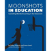 Moonshots in Education: Launching Blended Learning in the Classroom