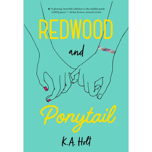 Redwood and Ponytail