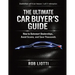 The Ultimate Car Buyer's Guide: How to Outsmart Dealerships, Avoid Scams, and Save Thousands