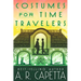 Costumes for Time Travelers