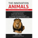 The Innovation Animals: Nature's Framework for Innovation and Entrepreneurship