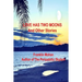 Love Has Two Moons And Other Stories