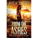 From the Ashes: A Survival Thriller