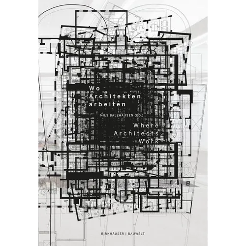 Wo Architekten Arbeiten / Where Architects Work