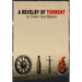 A Revelry of Torment: Second Edition