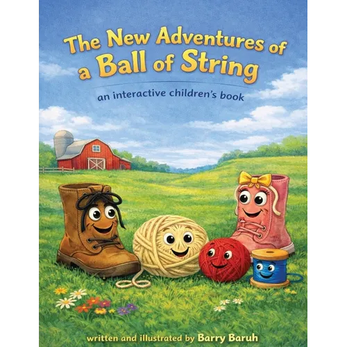 New Adventures of a Ball of String