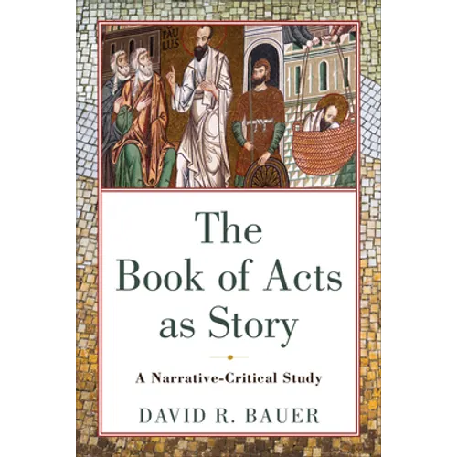 Book of Acts as Story