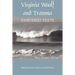 Virginia Woolf and Trauma: Embodied Texts