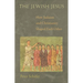 The Jewish Jesus: How Judaism and Christianity Shaped Each Other
