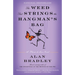The Weed That Strings the Hangman's Bag: A Flavia de Luce Novel