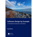 Software Design by Example: A Tool-Based Introduction with Python