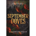 September Doves: Jackals and Vipers Duet