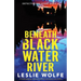 Beneath Blackwater River: A totally gripping, addictive and heart-pounding crime thriller