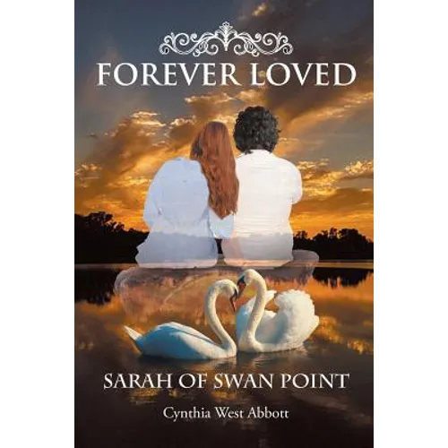 Forever Loved: Sarah of Swan Point