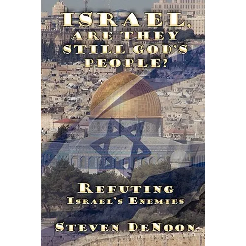 Israel, Are They Still God's People?