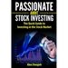Passionate about Stock Investing: The Quick Guide to Investing in the Stock Market