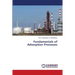 Fundamentals of Adsorption Processes
