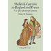 Medieval Costume in England and France: The 13th, 14th and 15th Centuries