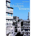A History of Modern Yemen