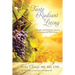 Taste Radiant Living: 7 Simple and Delicious Secrets to Eating and Well-being