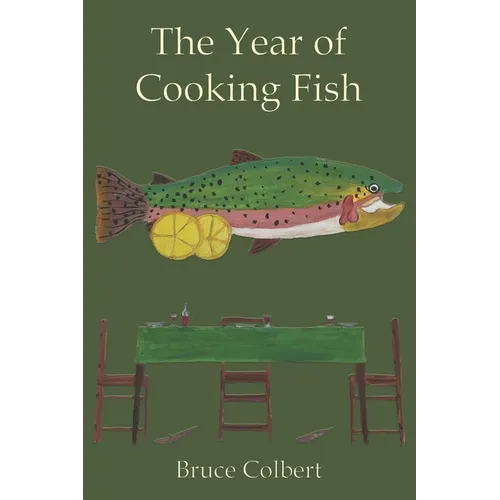 The Year of Cooking Fish