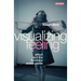 Visualizing Feeling: Affect and the Feminine Avant-garde