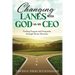 Changing Lanes with God as My CEO: Finding Purpose and Prosperity through Divine
