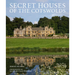 Secret Houses of the Cotswolds